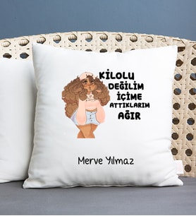 Kilolu Değilim İçime Attıklarım Ağır Yastık