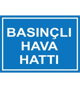 MIGNATIS - Basınçlı Hava Hattı Levhası - Sac Malzeme 35x50cm