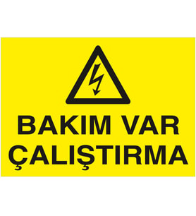 MIGNATIS - Bakım Var Çalıştırma Levhası - Sac Malzeme 50x70cm