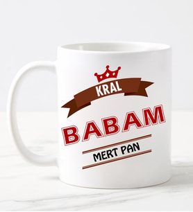Babaya Özel İsimli Kral Babam Kupa Bardağı Beyaz