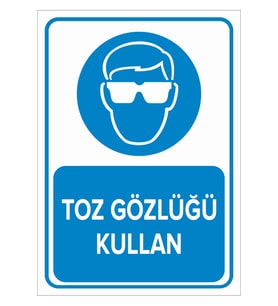 MIGNATIS - Toz Gözlüğü Kullan Levhası - Sac Malzeme 25x35cm
