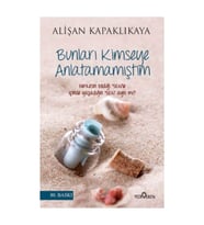 Bunları Kimseye Anlatamamıştım - Alişan Kapaklıkaya - Yediveren (Mavi)