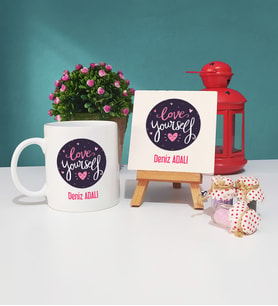 Love Yourself Tasarımlı Kişiye Özel Hediye Kupa Bardak ve Dekoratif Taş Baskı Seti