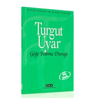 Göğe Bakma Durağı - Turgut Uyar