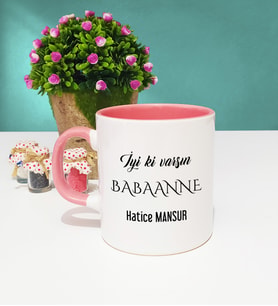 İyi ki Varsın Babaanne Tasarımlı Babaanneye Kupa Bardak Pembe