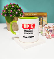 Hukuk Okuduğumu Söylemiş Miydim Hukukçu Kupa Bardak Yeşil