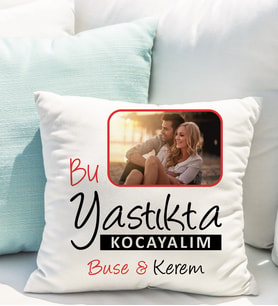 Kişiye Özel Sevgili Bir Yastıkta Kocayın Yastığı