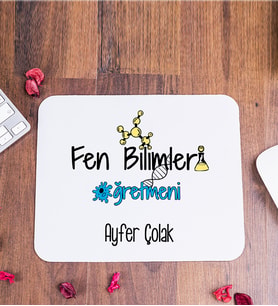 Fen Bilimleri Öğretmeni Mouse Pad