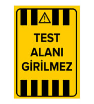 MIGNATIS - Test Alanı Girilemez Levhası - Sac Malzeme 35x50cm