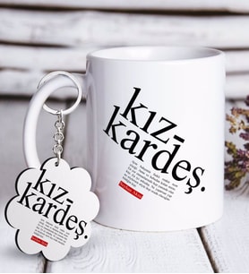 BK Gift Kişiye Özel Kız Kardeş Anlamı Beyaz Kupa ve Anahtarlık Hediye Seti (Model 1)