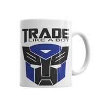 Trade Like A Bot Kupa Bardak Porselen