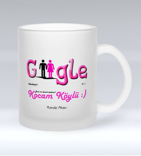 BK Gift Kişiye Özel Google Nerelisin Kocam Köylü Cam Kupa Bardak  1