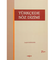 Türkçede Söz Dizimi / Leyla Karahan / Akçağ Yayınları - Ders Kitapları