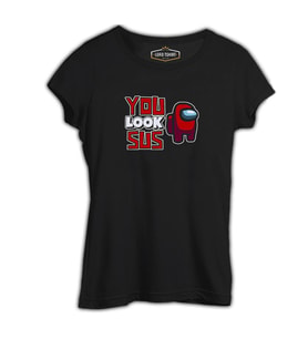 Among Us You Look Sus Siyah Kadın Tshirt