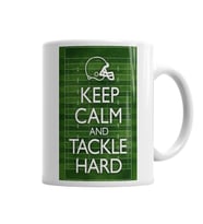 Keep Calm And Tackle Hard Football Kupa Bardak Porselen