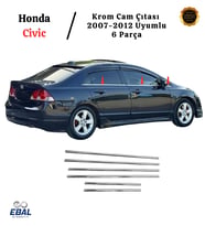 Honda Civic Krom Cam Çıtası 6 Parça 2007-2012 Paslanmaz Çelik