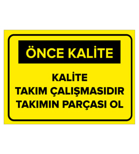 MIGNATIS - Kalite Takım Çalışmasıdır Takımın Parçası Ol Levhası - Sac Malzeme 50x70cm