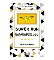 Büyük Hun Imparatorluğu - Türk Devletleri 1 (STD)