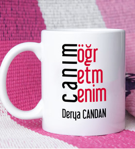 Öğretmene Canım Öğretmenim Tasarımlı Öğretmene Kişiye Özel Öğretmen Kupa Bardak