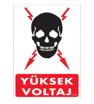 SÖNSAN UYARI LEVHALARI ''YÜKSEK VOLTAJ'' PVC 25*35