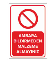 MIGNATIS - Ambara Bildirmeden Malzeme Almayınız Levhası - Sac Malzeme 35x50cm