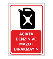 MIGNATIS - Açıkta Benzin Ve Mazot Bırakmayın Levhası - Sac Malzeme 25x35cm