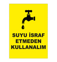 MIGNATIS - Suyu İsraf Etmeden Kullanalım Levhası - Sac Malzeme 35x50cm