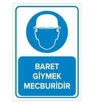 MIGNATIS - Baret Giymek Mecburidir Levhası - Sac Malzeme 35x50cm