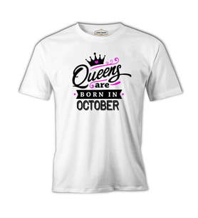 Queens Born in October  Beyaz Erkek Tshirt