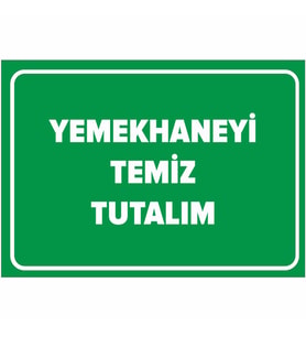 MIGNATIS - Yemekhaneyi Temiz Tutun Levhası - Sac Malzeme 35x50cm