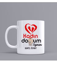 Kişiye Özel Kadın Doğum Uzmanı kupa Bardak Z82