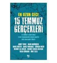 En Uzun Gece-15 Temmuz Gerçekleri