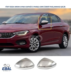 Fiat EGEA Krom Ayna Kapağı 2 parça 2015 üzeri PASLANMAZ ÇELİK