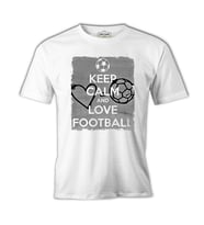 Keep Calm and Love Football Keep Calm and Love Football Beyaz Erkek Tshirt