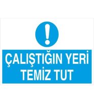 MIGNATIS - Çalıştığın Yeri Temiz Tut Levhası - Sac Malzeme 35x50cm