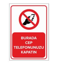 MIGNATIS - Burada Cep Telefonunuzu Kapatın Levhası - Sac Malzeme 25x35cm