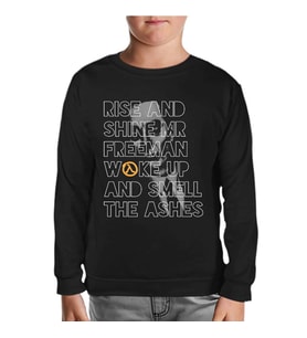 Half Life 2 - Rise and Shine  Siyah Çocuk Sweatshirt