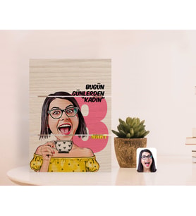 BK Gift Kişiye Özel Kadınlar Günü Karikatürlü Otantik Masaüstü Ahşap Palet Çerçeve-3 (Beyaz)