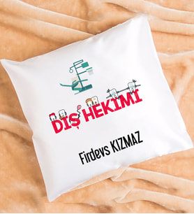 Diş Hekimleri Günü Hediyesi Kişiye Özel Diş Hekimi Yastık