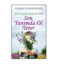 Sen Yanımda Ol Yeter - Alişan Kapaklıkaya - Yediveren Yayınları (Siyah-Gri)