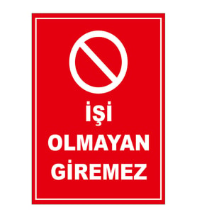 MIGNATIS - İşi Olmayan Giremez Levhası - Sac Malzeme 50x70cm
