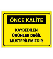 MIGNATIS - Kaybedilen Ürünler Değil Müşterilerimizdir Levhası - Sac Malzeme 50x70cm