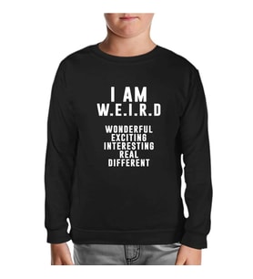 I am W.E.I.R.D Siyah Çocuk Sweatshirt