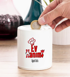 Ev Hanımı Kişiye Özel Kumbara
