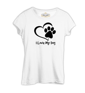 Love my Dog Beyaz Kadın Tshirt