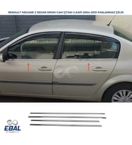 Renault Megane 2 Sedan Krom Cam Çıtası 4 Parça 2004-2010 P. Çelik