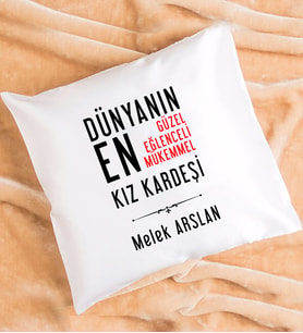 Kız Kardeş Tasarımlı Kişiye Özel Hediye Kız Kardeş Yastık