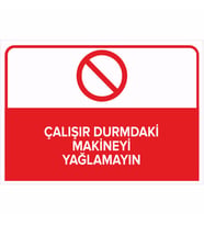 MIGNATIS - Çalışır Durumdaki Makineyi Yağlamayın Levhası - Sac Malzeme 35x50cm