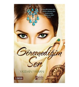 GÖREMEDİĞİM SEN