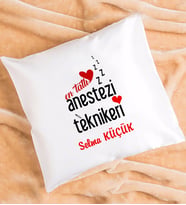 En Tatlı Anestezi Teknikeri Hediye Yastık